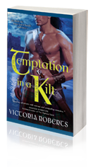 Temptation in a Kilt -- Victoria Roberts